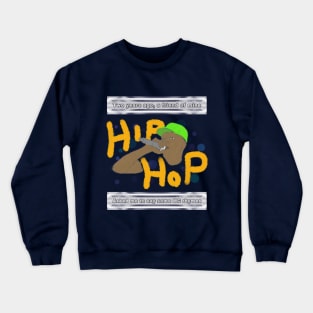 Forever Hip Hop Crewneck Sweatshirt